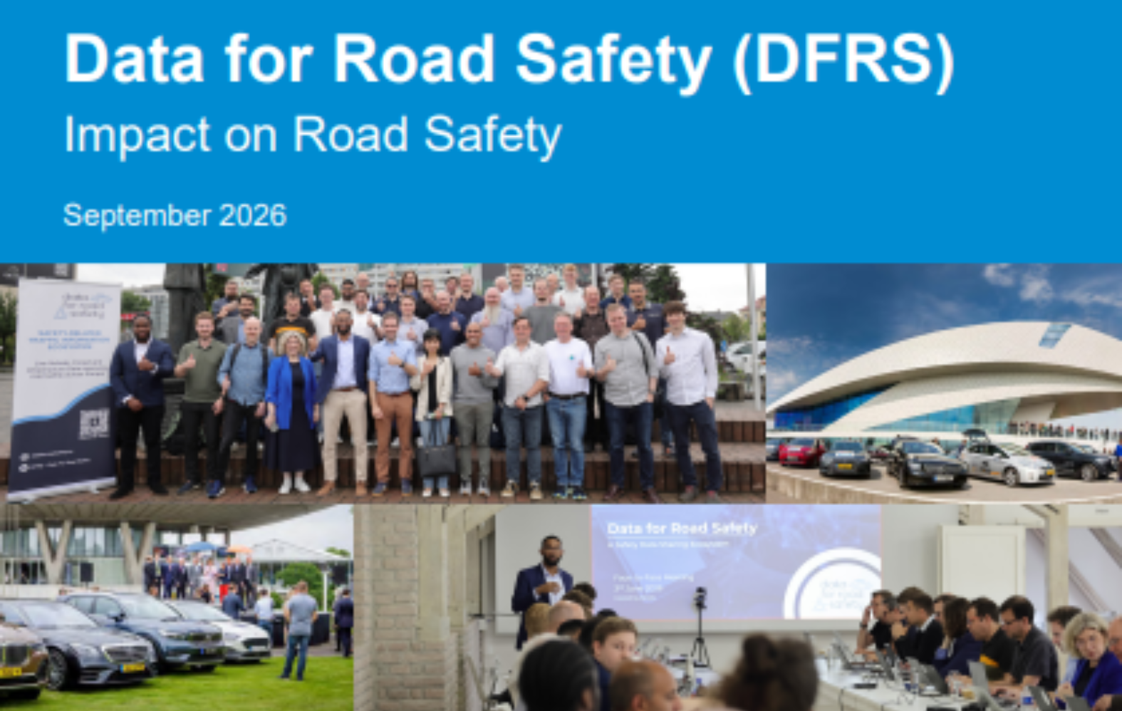 Towards Safe Roads DFRS&EuroNCAP – Press Relase